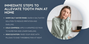 Immediate Steps to Alleviate Tooth Pain at Home